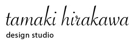 tamaki hirakawa design studio